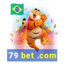 79 bet .com